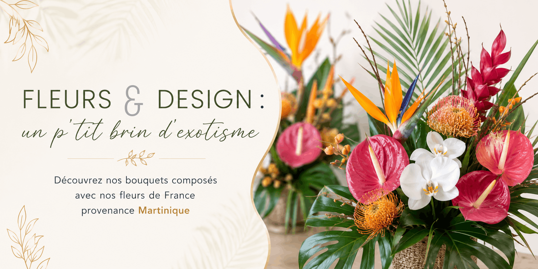 Fleurs & Design embellit chaque instant de votre vie